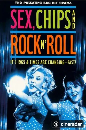 Sex, Chips & Rock n' Roll