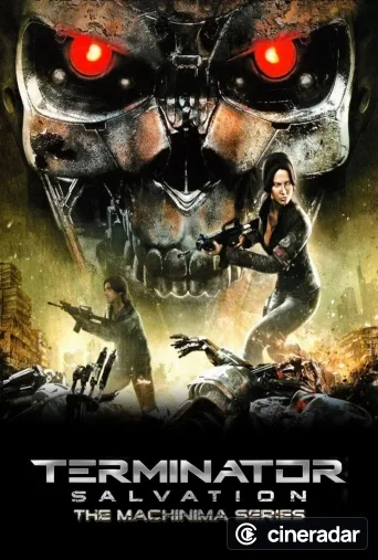Terminator Salvation: The Machinima Series