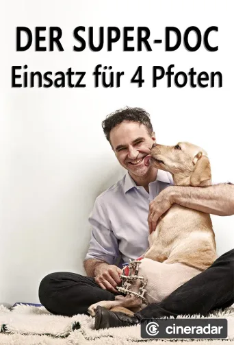 Der Super-Doc – Einsatz für 4 Pfoten