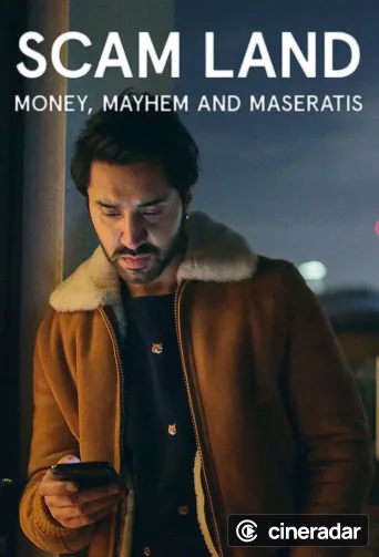 Scam Land: Money, Mayhem and Maseratis