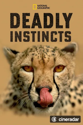 Deadly Instincts
