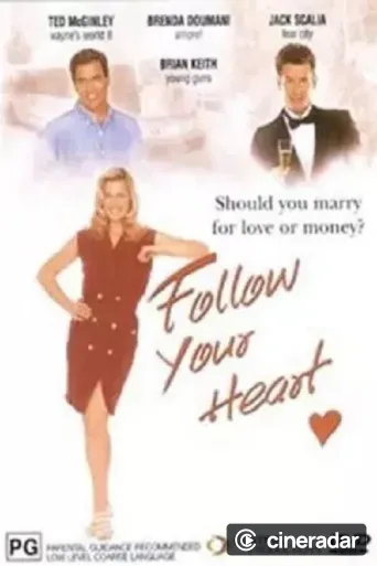 Follow Your Heart