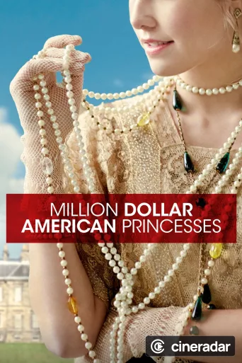 Million Dollar American Princesses
