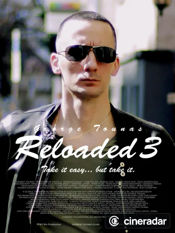 Reloaded 3