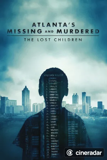 Atlanta's Missing and Murdered : The Lost Children