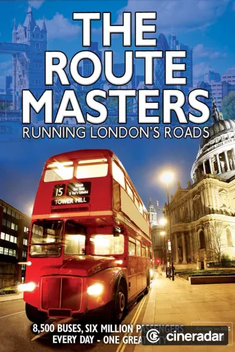 The Route Masters: Running London's Roads