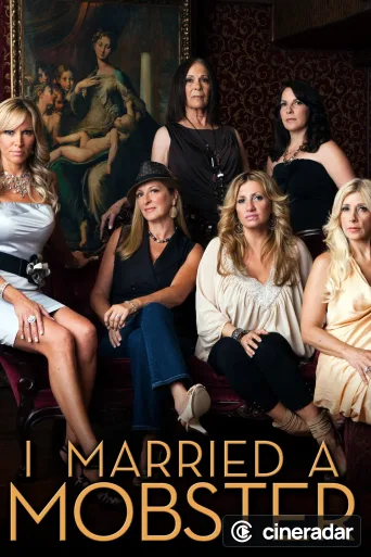 I Married a Mobster