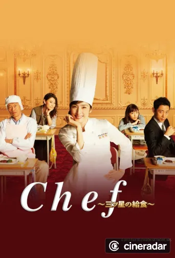 Chef: Three Star School Lunch