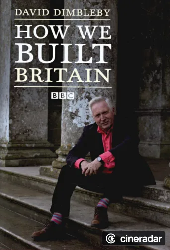 How We Built Britain