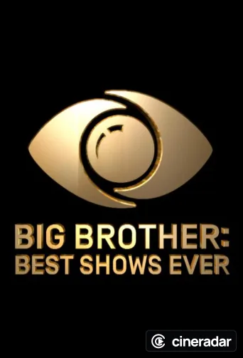 Big Brother: Best Shows Ever