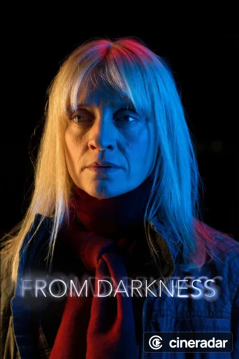 From Darkness