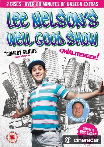 Lee Nelson's Well Good Show