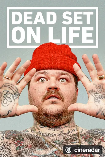 Dead Set on Life