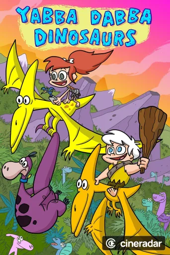 Yabba-Dabba Dinosaurs