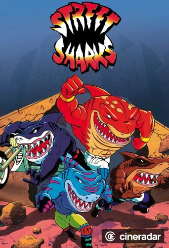 Street Sharks