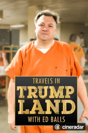 Travels in Trumpland with Ed Balls