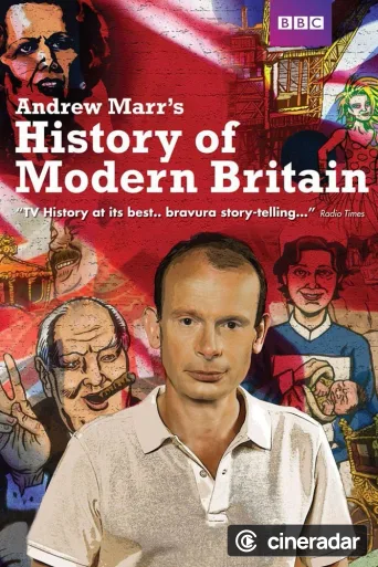 Andrew Marr's History of Modern Britain