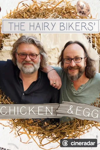 The Hairy Bikers: Chicken & Egg