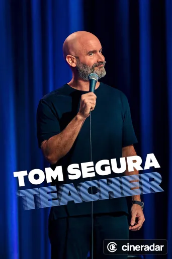 Tom Segura: Teacher