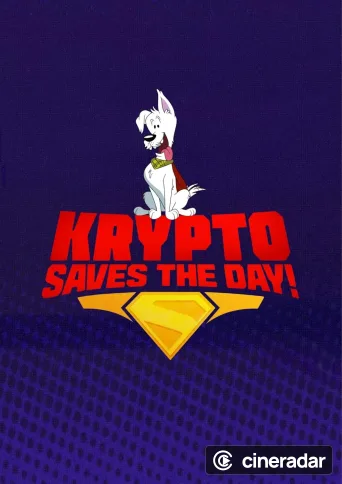 Krypto Saves the Day!
