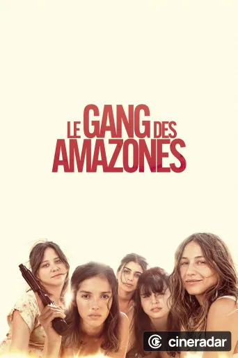 Le Gang des Amazones