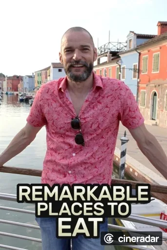 Remarkable Places to Eat