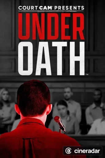 Court Cam Presents Under Oath