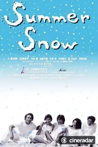 Summer Snow