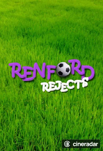 Renford Rejects