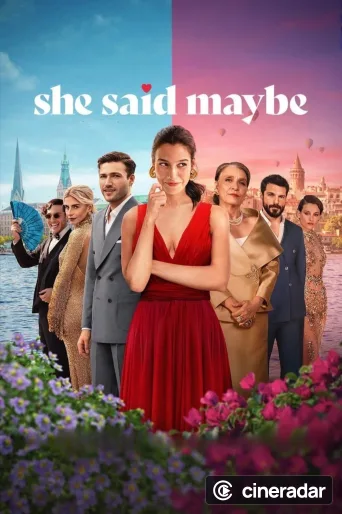 She Said Maybe