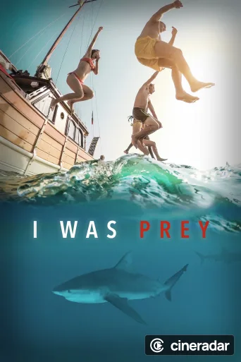 I Was Prey