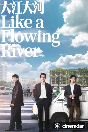 Like a Flowing River
