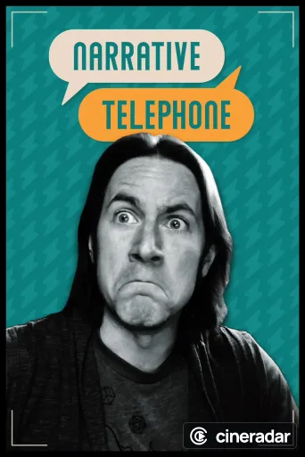 Narrative Telephone