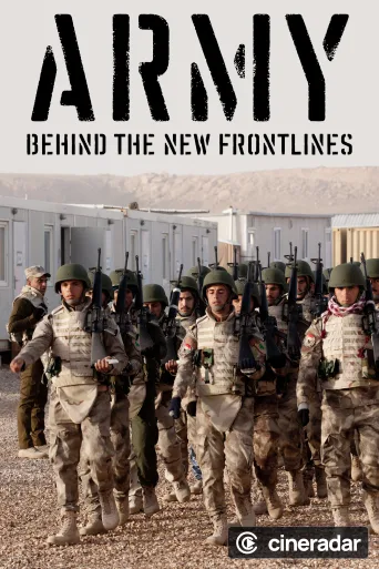 Army: Behind the New Frontlines
