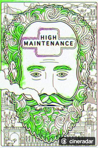 High Maintenance