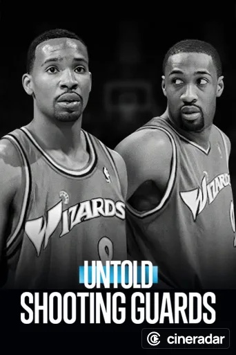 Untold: Shooting Guards