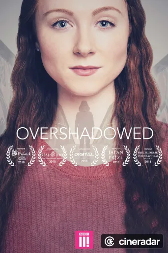 Overshadowed