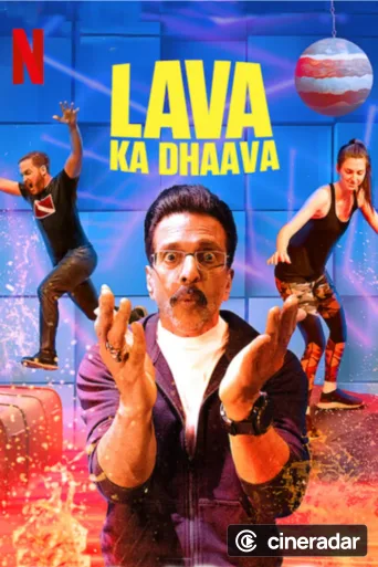 Lava Ka Dhaava