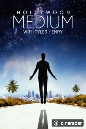 Hollywood Medium with Tyler Henry
