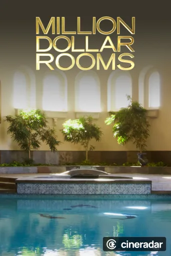 Million Dollar Rooms