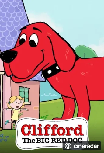 Clifford the Big Red Dog