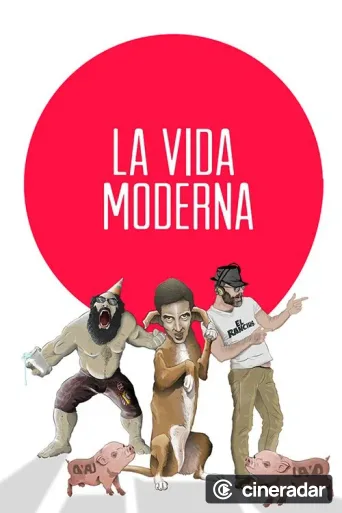 La vida moderna