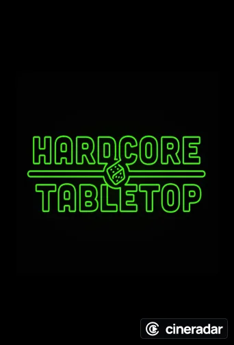 Hardcore Tabletop