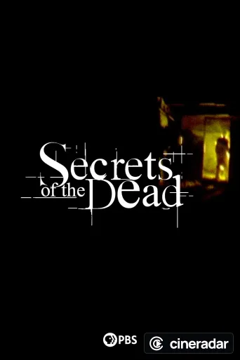Secrets of the Dead