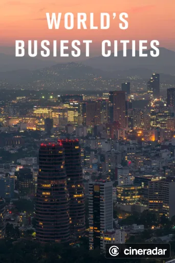 World's Busiest Cities