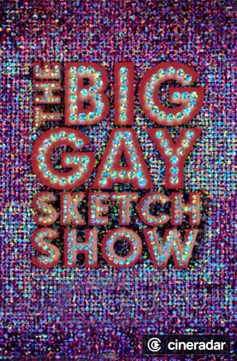 The Big Gay Sketch Show