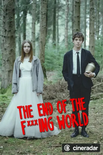 The End of the F***ing World