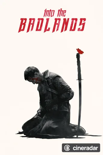 Into the Badlands