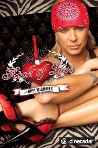 Rock of Love with Bret Michaels