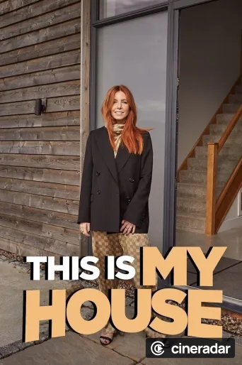 This Is My House